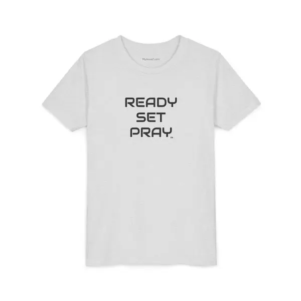 READY SET PRAY Youth Short Sleeve Tee Black Letters TM - Image 7