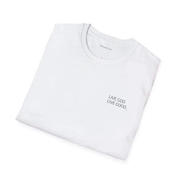 LIVE GOD LIVE GOOD Black Label Unisex Softstyle T-Shirt TM - Image 12