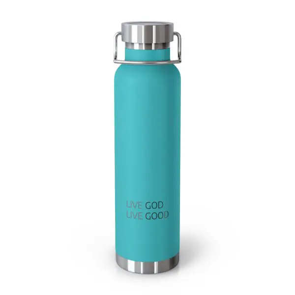 Copper Vacuum Insulated Bottle, 22oz LIVE GOD LIVE GOOD Black Letters TM - Image 5