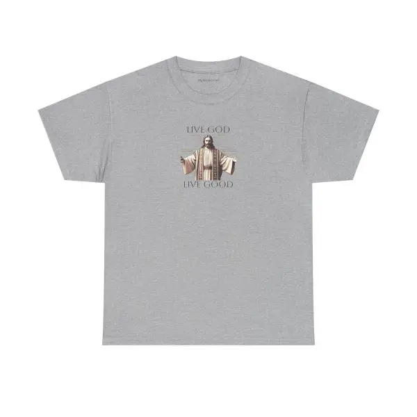 LIVE GOD LIVE GOOD Unisex Heavy Cotton Tee TM - Image 9