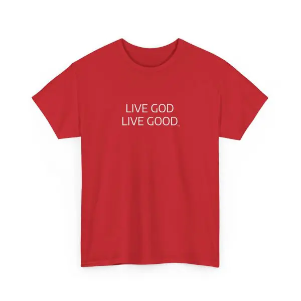 LIVE GOD LIVE GOOD Unisex Heavy Cotton Tee TM - Image 2