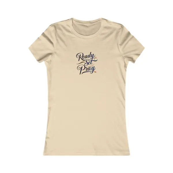 A Women's Favorite Tee READY SET PRAY TM - Image 7