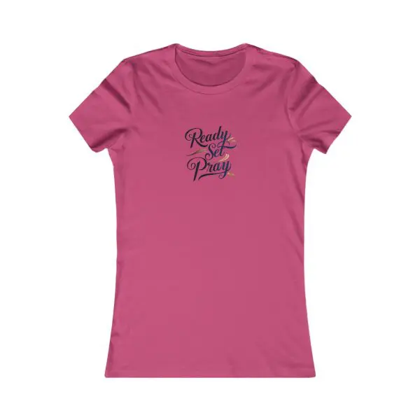 A Women's Favorite Tee READY SET PRAY TM - Image 17