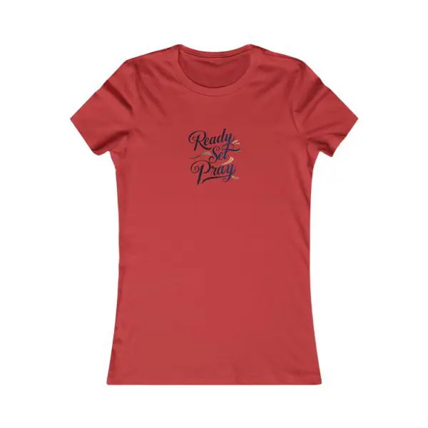 A Women's Favorite Tee READY SET PRAY TM - Image 19