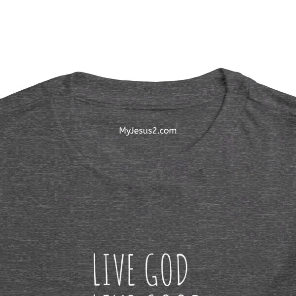 LIVE GOD LIVE GOOD Toddler Short Sleeve Tee White Letters TM - Image 28