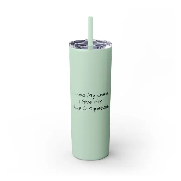 Cup Skinny Tumbler with Straw, 20oz I Love My Jesus I Give Him Hugs & Squeezes TM - Image 21