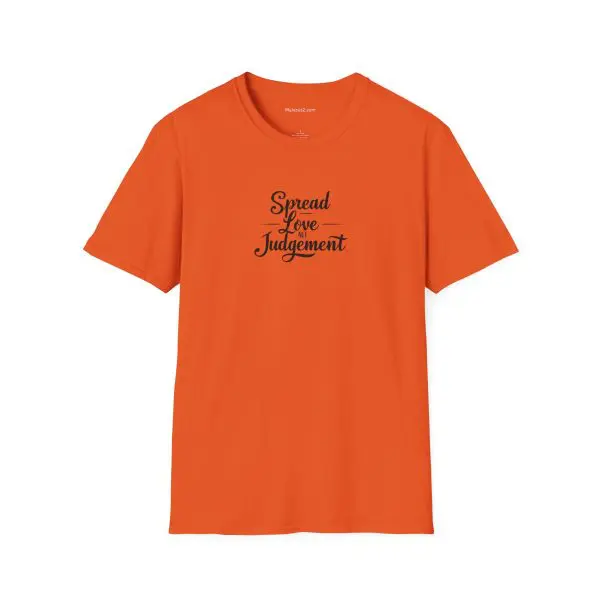 Spread Love Not Judgement Unisex Softstyle T-Shirt TM - Image 5