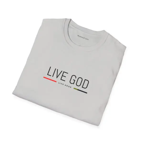 LIVE GOD LIVE GOOD Unisex Softstyle T-Shirt TM - Image 2