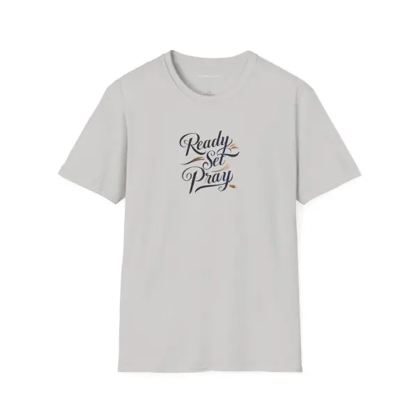 READY SET PRAY Unisex Softstyle T-Shirt TM - Image 17
