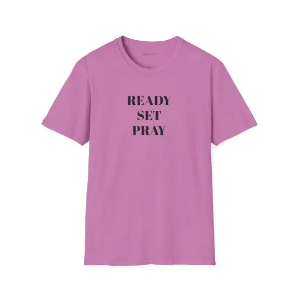 READY SET PRAY Unisex Softstyle T-Shirt TM - Image 19