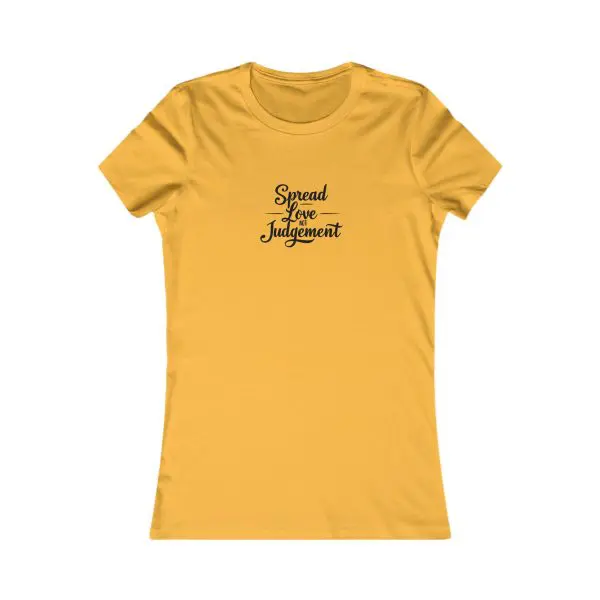 A Women's Favorite Tee Spread Love Not Judgement TM - Image 11