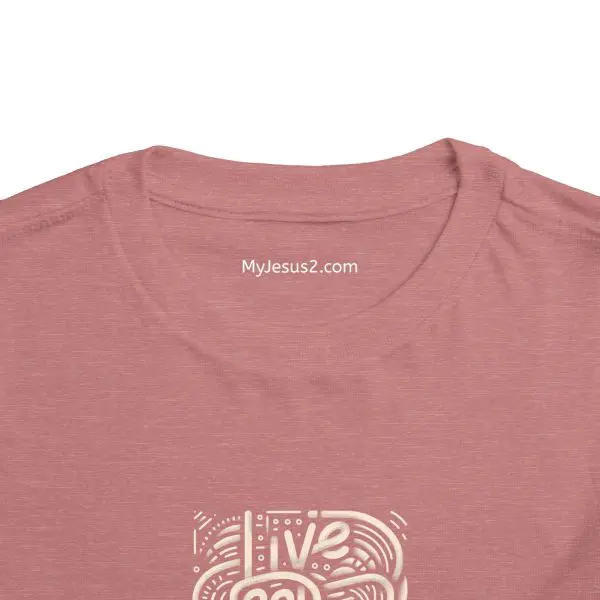 Toddler Short Sleeve Tee LIVE GOD LIVE GOOD TM - Image 6
