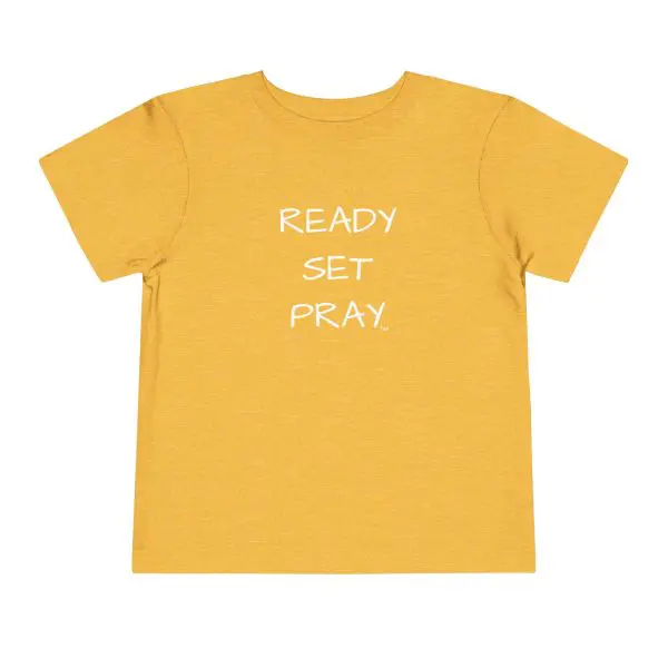 READY SET PRAY Toddler Short Sleeve Tee White Letters TM - Image 9