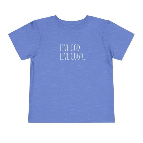 LIVE GOD LIVE GOOD Toddler Short Sleeve Tee White Letters TM - Image 17