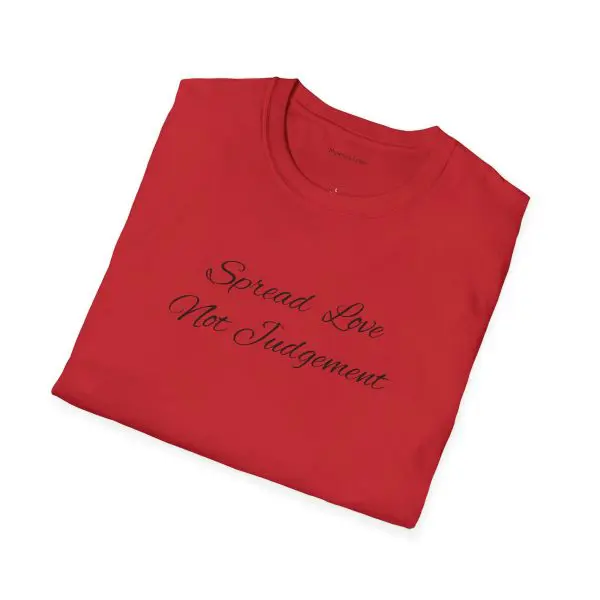 Spread Love Not Judgement Unisex Softstyle T-Shirt TM - Image 22