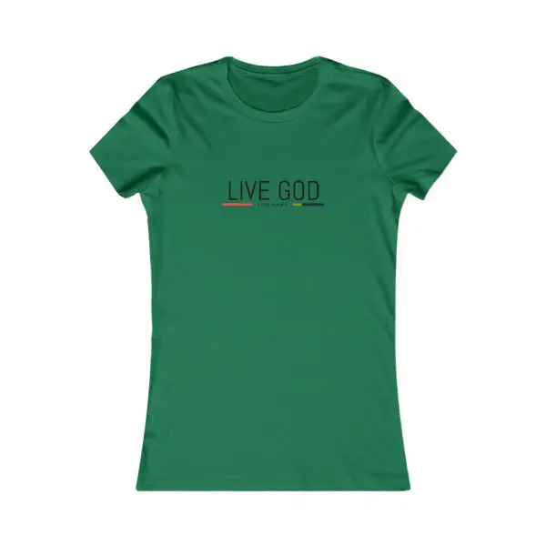 A Women's Favorite Tee LIVE GOD LIVE GOOD TM - Image 13