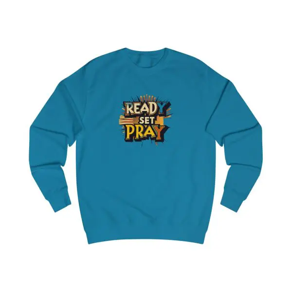 Unisex Sweatshirt READY SET PRAY TM - Image 5