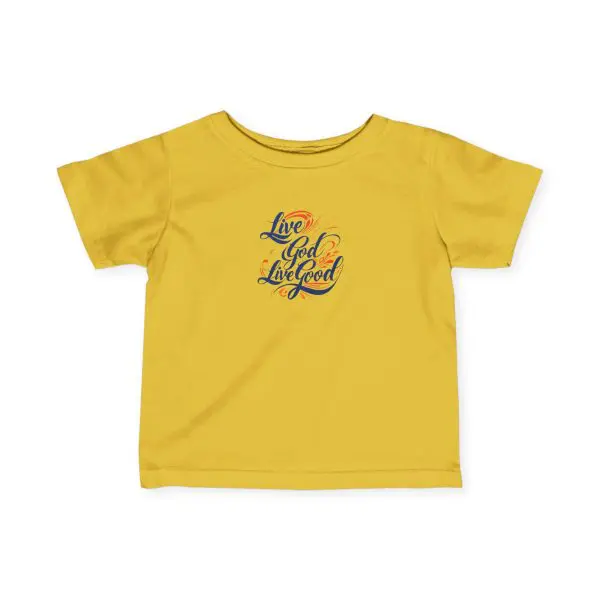 Infant Fine Jersey Tee LIVE GOD LIVE GOOD TM - Image 5