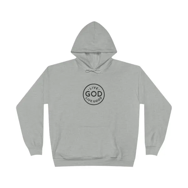 Unisex EcoSmart Pullover Hoodie Sweatshirt LIVE GOD LIVE GOOD TM - Image 28