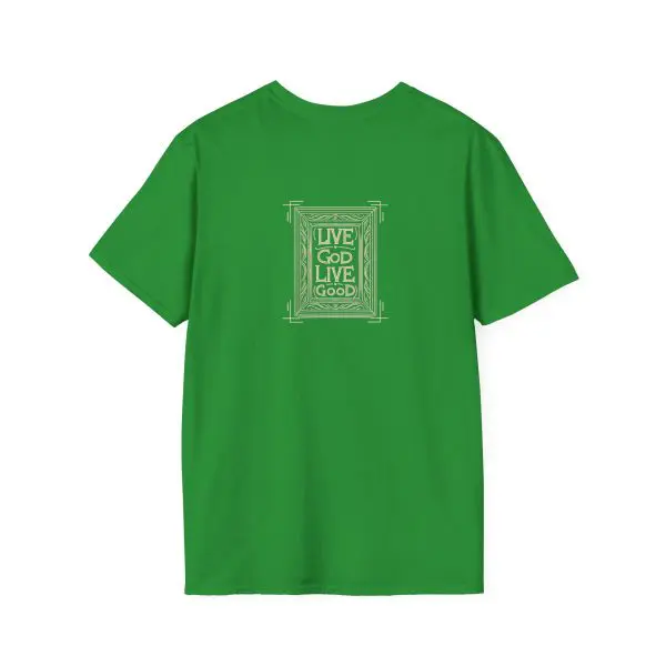 LIVE GOD LIVE GOOD w/ Picture On Back Unisex Softstyle T-Shirt TM - Image 4