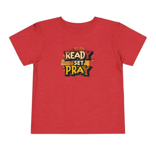 READY SET PRAY Toddler Short Sleeve Tee TM
