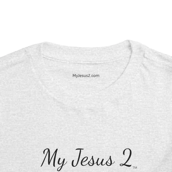 My Jesus 2 Toddler Short Sleeve Tee TM - Image 12