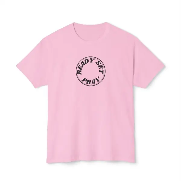 READY SET PRAY Unisex HD Cotton T-shirt TM - Image 25