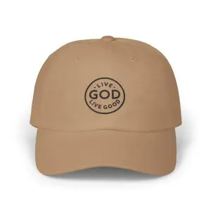 A Hat Classic Cap LIVE GOD LIVE GOOD TM