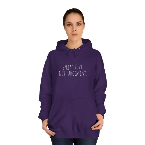 Unisex College Hoodie Spread Love Not Judgement TM - Image 20