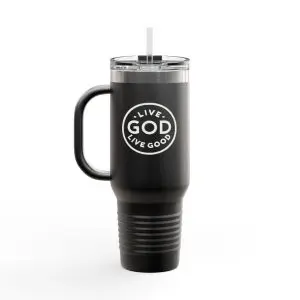 Insulated Travel Mug, 40oz LIVE GOD LIVE GOOD TM