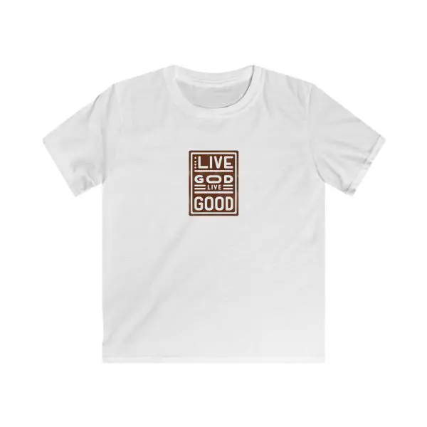 Kids Softstyle Tee LIVE GOD LIVE GOOD TM - Image 2