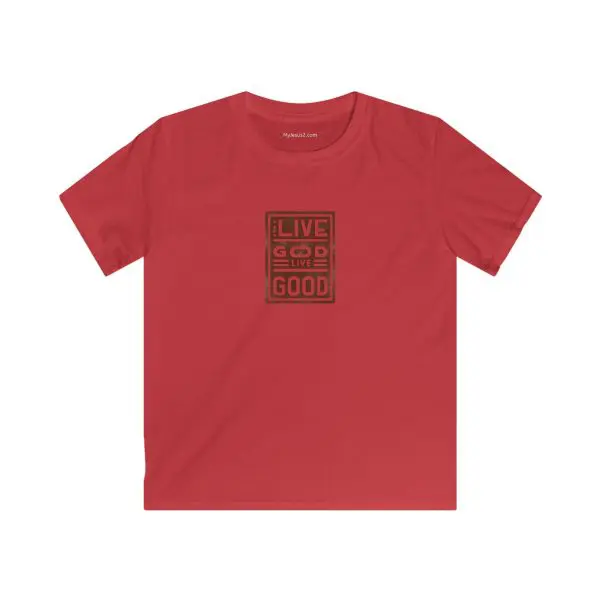 Kids Softstyle Tee LIVE GOD LIVE GOOD TM - Image 10