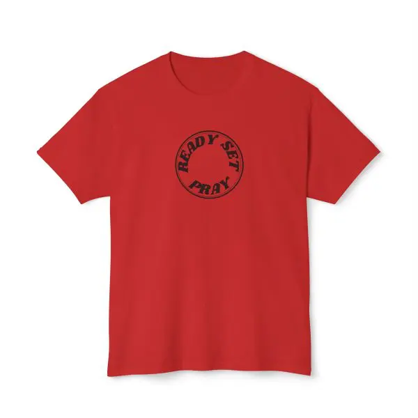 READY SET PRAY Unisex HD Cotton T-shirt TM - Image 28