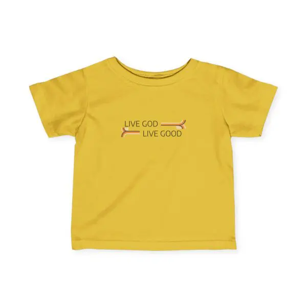 Infant Fine Jersey Tee LIVE GOD LIVE GOOD TM - Image 7