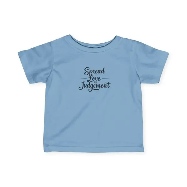 Infant Fine Jersey Tee Spread Love Not Judgement TM - Image 8