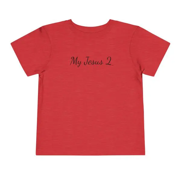 My Jesus 2 Toddler Short Sleeve Tee TM - Image 19