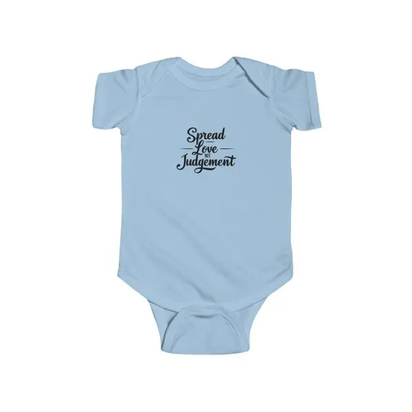 Infant Fine Jersey Bodysuit Spread Love Not Judgement TM