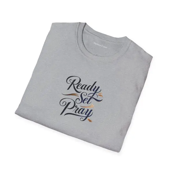 READY SET PRAY Unisex Softstyle T-Shirt TM - Image 8
