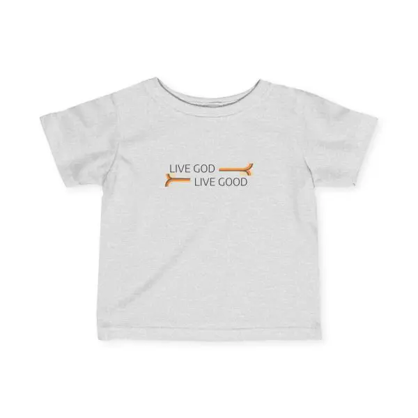 Infant Fine Jersey Tee LIVE GOD LIVE GOOD TM - Image 5