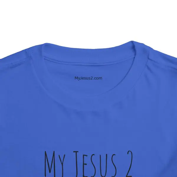 My Jesus 2 Toddler Short Sleeve Tee TM - Image 15
