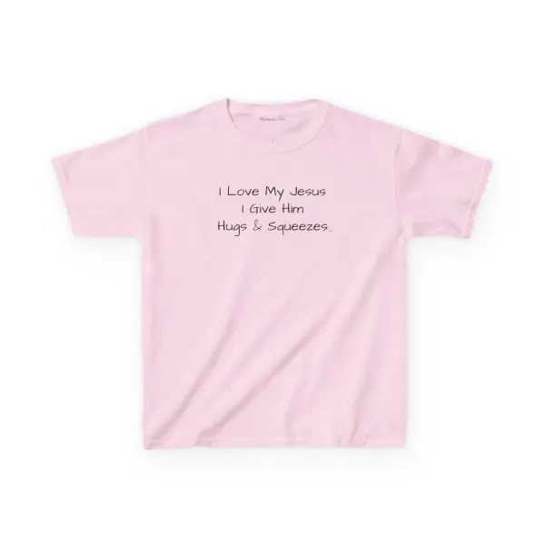I Love My Jesus I Give Him Hugs & Squeezes Kids Heavy Cotton TM - Image 8