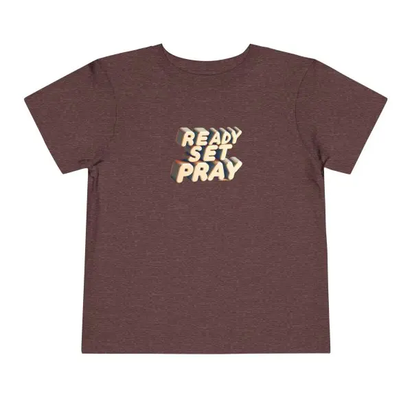Toddler Short Sleeve Tee READY SET PRAY TM