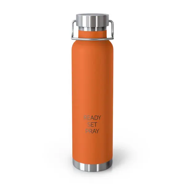 Copper Vacuum Insulated Bottle, 22oz READY SET PRAY Black Letters TM