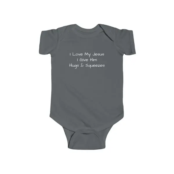 Infant Fine Jersey Bodysuit I Love My Jesus I Give Him Hugs & Squeezes White Letters TM - Image 10