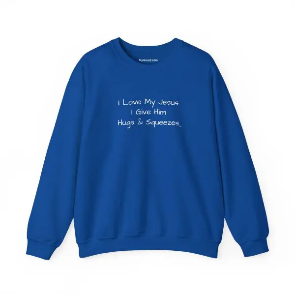Unisex Heavy Blend Crewneck Sweatshirt I Love My Jesus I Give Him Hugs & Squeezes TM - Image 13