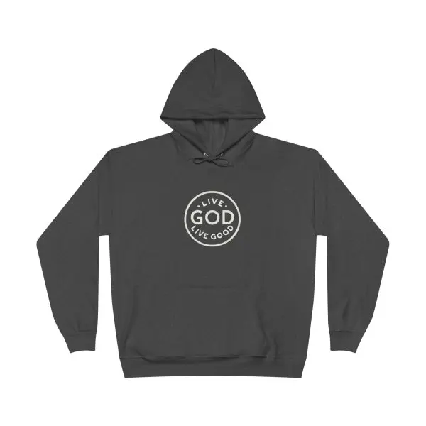 Unisex EcoSmart Pullover Hoodie Sweatshirt LIVE GOD LIVE GOOD TM - Image 4
