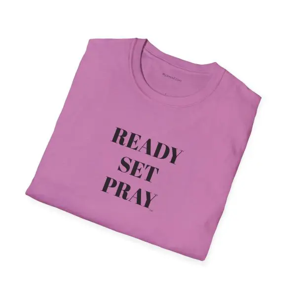 READY SET PRAY Unisex Softstyle T-Shirt TM - Image 20