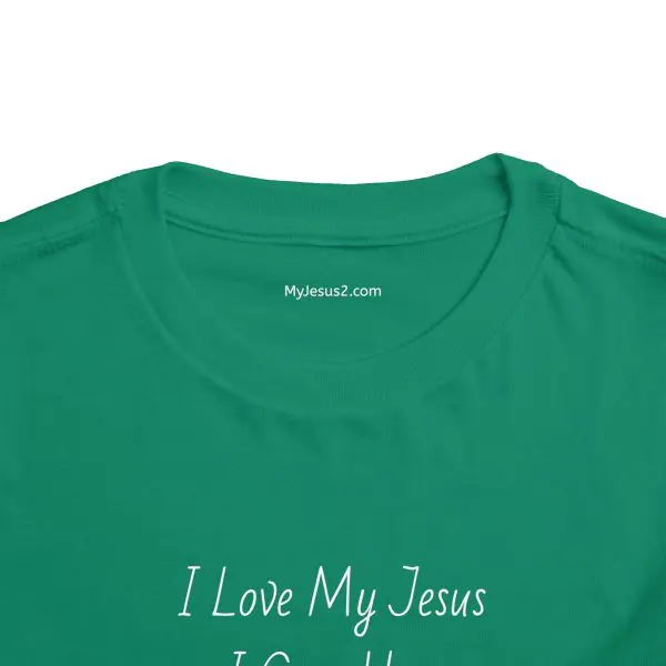 I Love My Jesus I Give Him Hugs & Squeezes Toddler Short Sleeve Tee TM - Image 12