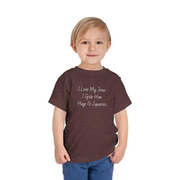 I Love My Jesus I Give Him Hugs & Squeezes Toddler Short Sleeve Tee TM - Image 31