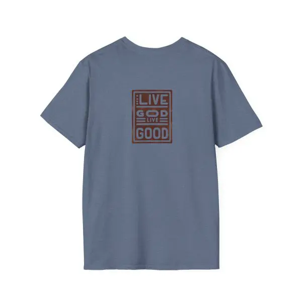 LIVE GOD LIVE GOOD w/ Picture On Back Unisex Softstyle T-Shirt TM - Image 14